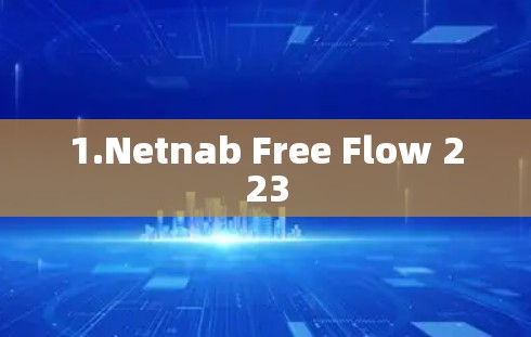 1.Netnab Free Flow 223